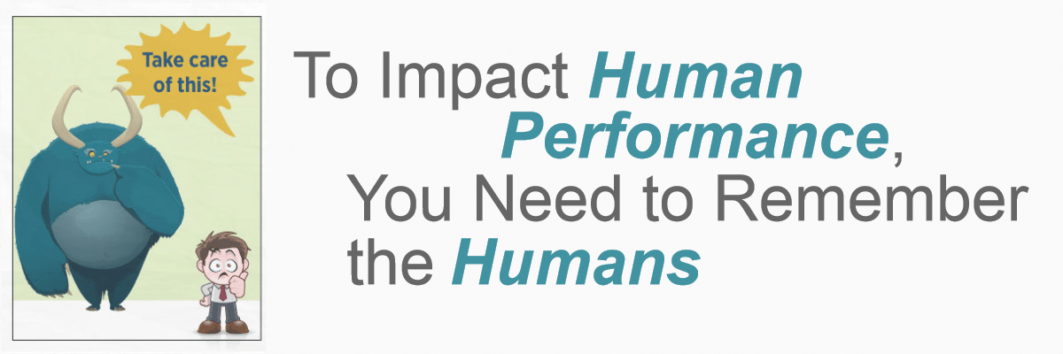 To Impact Human Performance, You Need to Remember the Humans - AllenComm