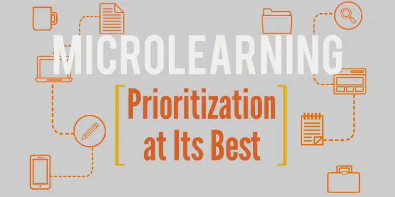 Microlearning - Prioritization At Its Best