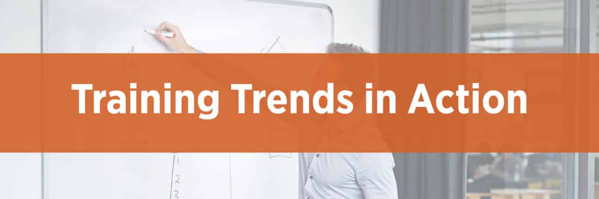 Turning Training Trends Into Action