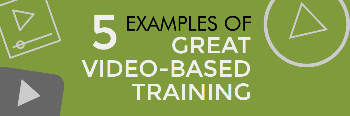 5 Examples of Video Training -- AllenComm