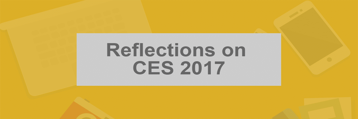 Reflections on CES 2017 -- Allen Communication