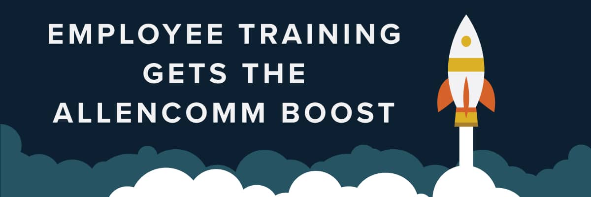 Employee Training gets the AllenComm Boost -- AllenComm