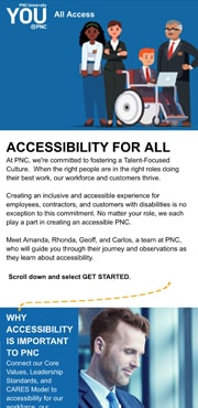 <h1><span style="color: #333333">PNC AFFIRMS ITS COMMITMENT TO CREATING AN ACCESSIBLE AND INCLUSIVE ENVIRONMENT WITH INTERACTIVE TRAINING